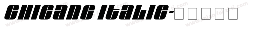 Chicane Italic字体转换